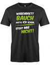 bedrucktes t shirt für sportmuffel. Waschbrettbauch hatte ich schon, steht mir nicht!