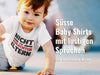 Fun Shirts Baby - Lustige T-Shirts - Lustige T-Shirts für Baby - myShirtStore