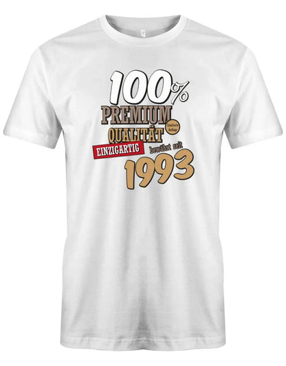 100 Prozent Premium Qualität seit 1993 - Jahrgang 1993 Geschenk Männer Shirt
