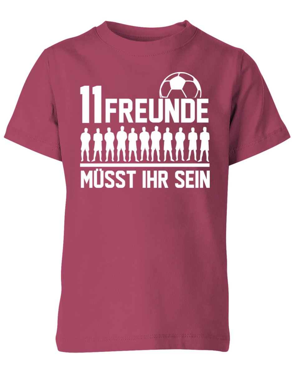 11 Freunde müsst ihr sein - Fußball - Kinder T-Shirt - T-Shirt bedrucken mit lustigen Sprüchen bei - myShirtStore