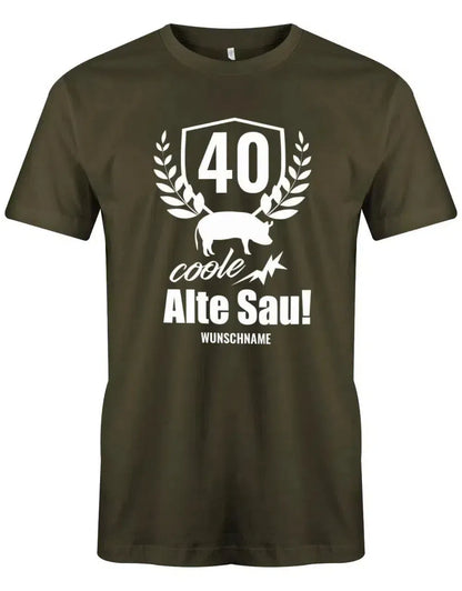 40 Alte Coole Sau Personalisiert mit Name - 40 Geburtstag Männer Shirt