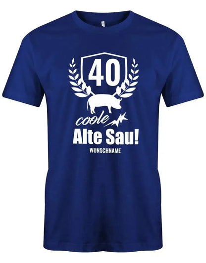 40 Alte Coole Sau Personalisiert mit Name - 40 Geburtstag Männer Shirt