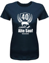 40 Coole Alte Sau mit Wunschname - 40 Geburtstag Shirt Frau - T-Shirt bedrucken mit lustigen Sprüchen bei - myShirtStore