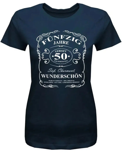 50 Jahre gereift zur Perfektion - Süß Charmant Wunderschön - 50 Geburtstag Shirt Frau