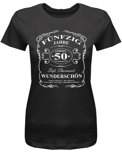 50 Jahre gereift zur Perfektion - Süß Charmant Wunderschön - 50 Geburtstag Shirt Frau