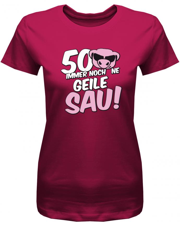 50 und immer noch ne geile Sau - Geburtstag - Damen T-Shirt - T-Shirt bedrucken mit lustigen Sprüchen bei - myShirtStore