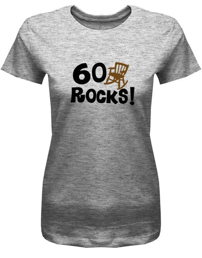 60 Rocks Schaukelstuhl - 60 Geburtstag Shirt Frau