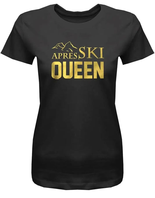 Apres Ski Queen - Damen T-Shirt