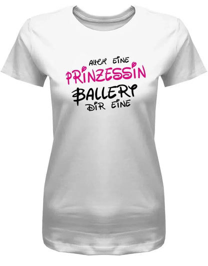Auch eine Prinzessin ballert dir eine - Comic Fun T-Shirt - Damen T-Shirt