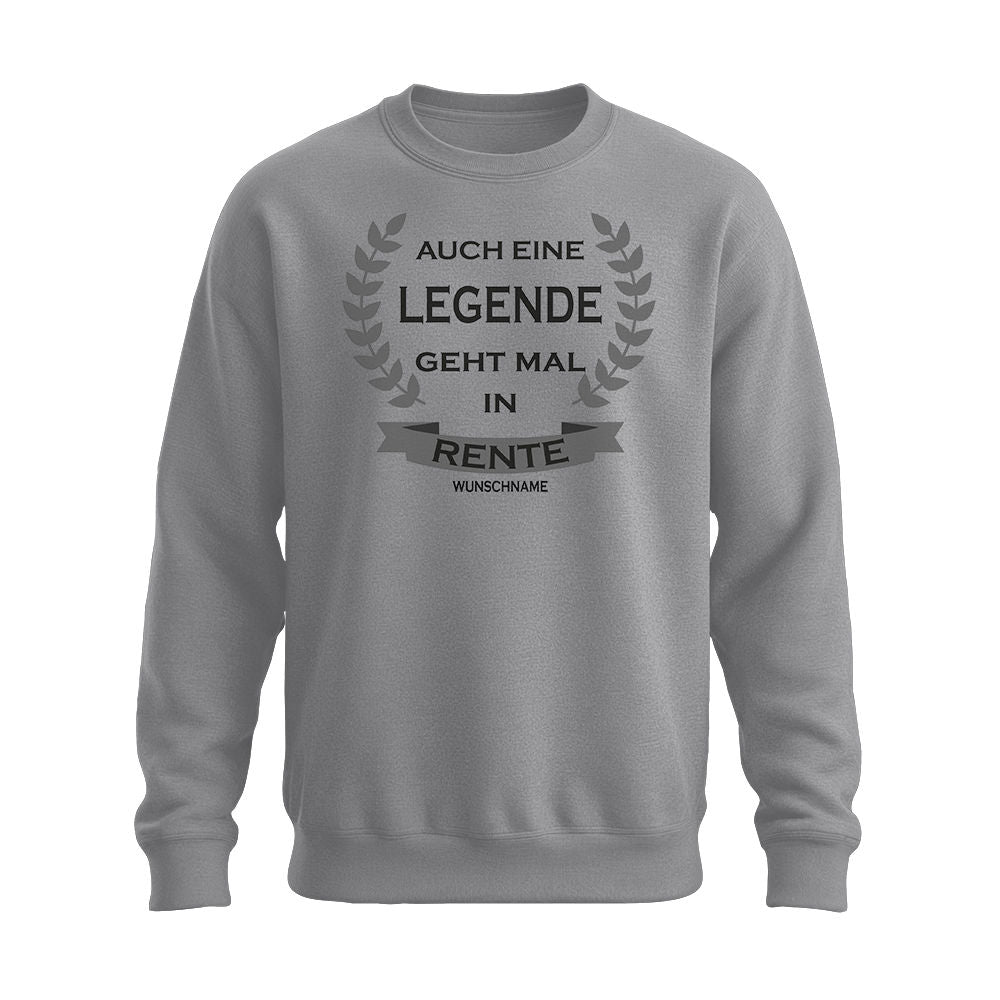 Auch eine Legende geht mal in Rente - Wunschname - Unisex Pullover Grau