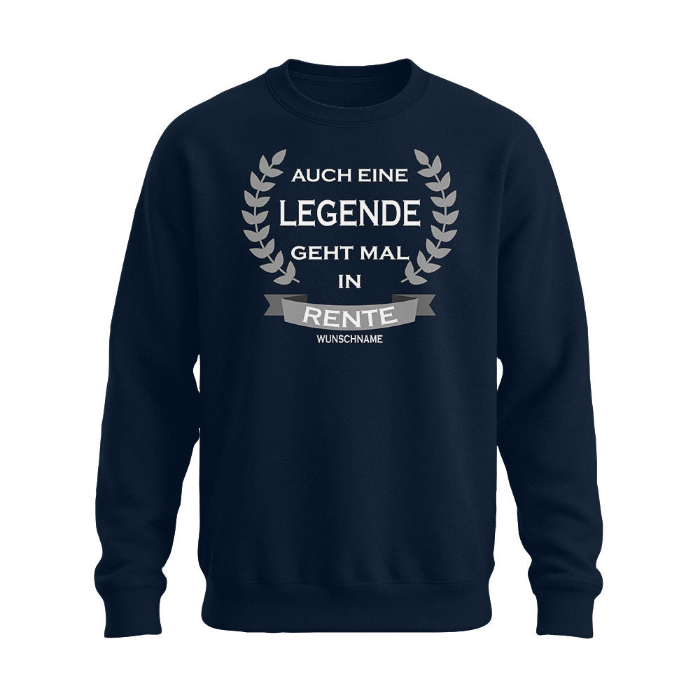 Auch eine Legende geht mal in Rente - Wunschname - Unisex Pullover Navy