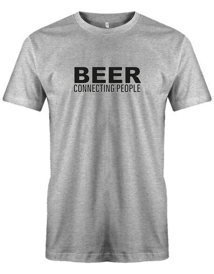 Beer connecting people Herren T Shirt