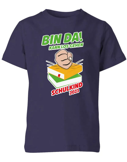 Bin Da kann los gehen Faust auf Bücher Schulkind 2025 - Einschulung Kinder T Shirt