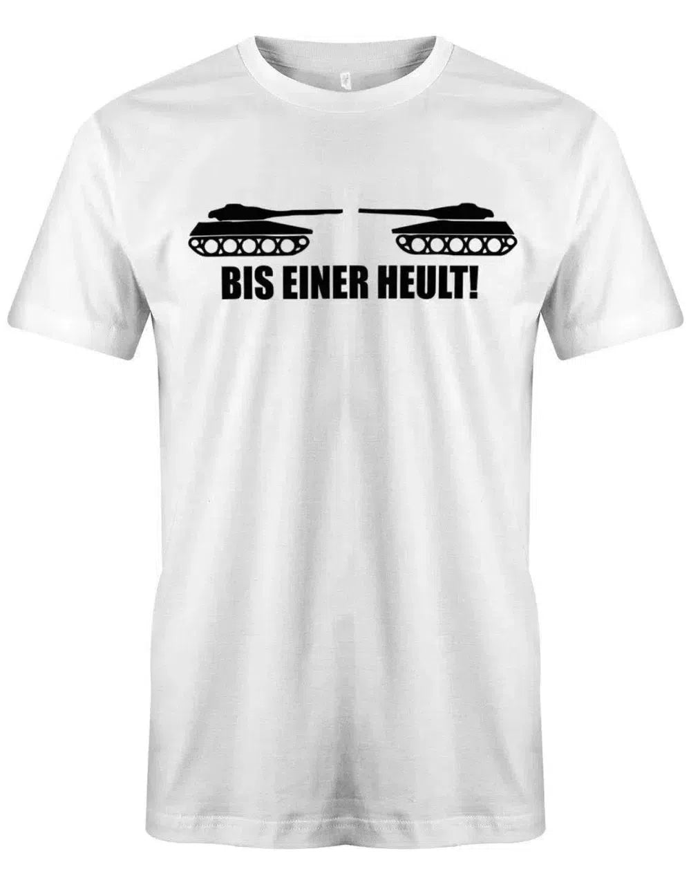 Bis einer heult - Panzer - Herren T-Shirt