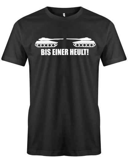 Bis einer heult - Panzer - Herren T-Shirt