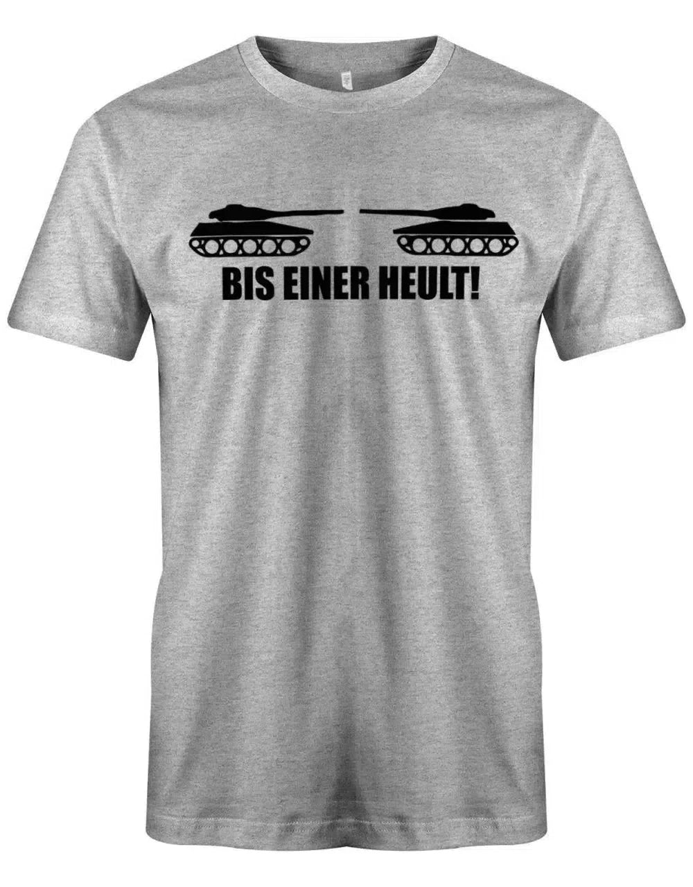 Bis einer heult - Panzer - Herren T-Shirt