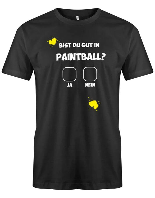 Bist du gut in Paintball ? Ja oder Nein - Paintballer - Herren T-Shirt