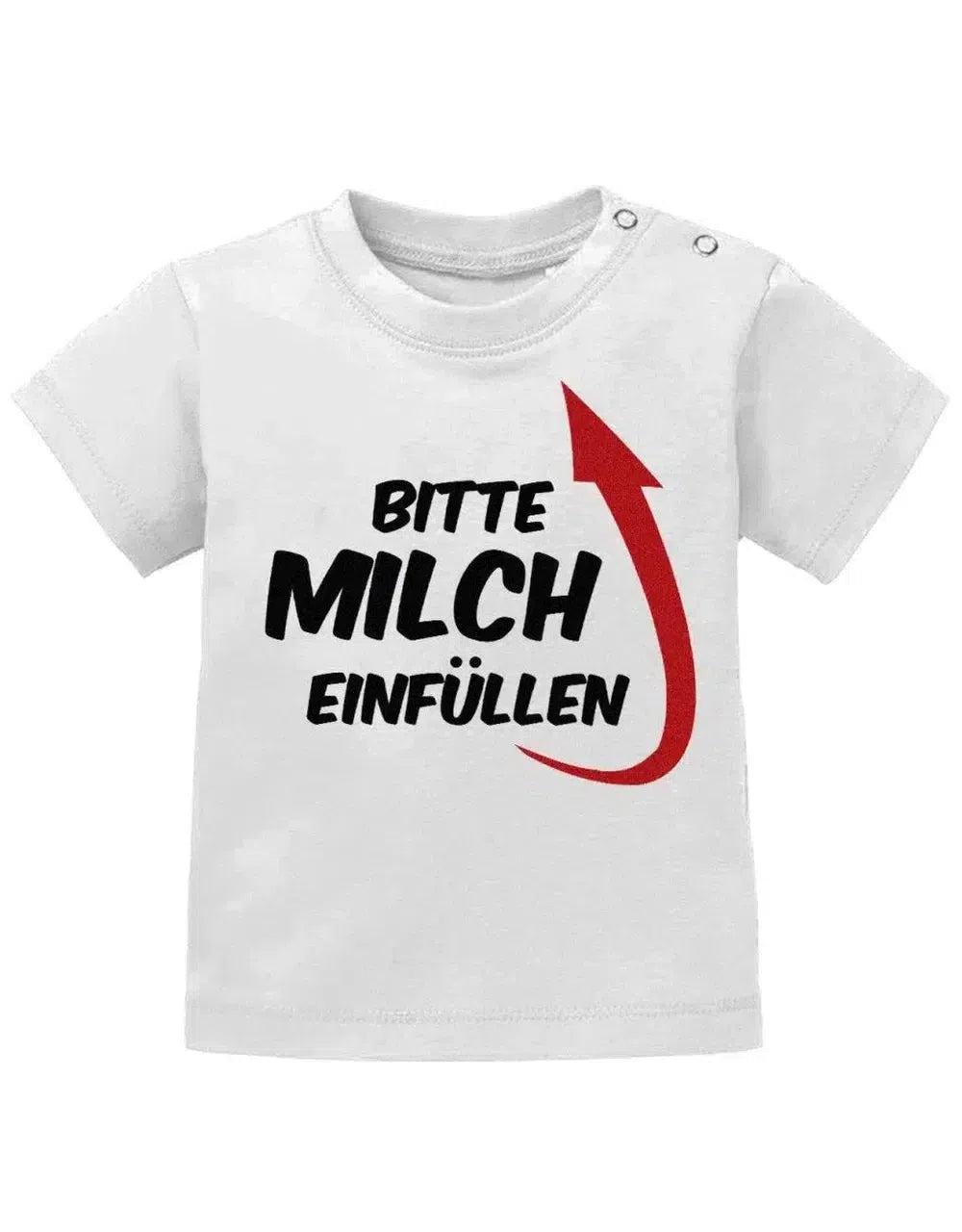 Bitte Milch einfüllen mit Pfeil zum Kopf - Baby T-Shirt