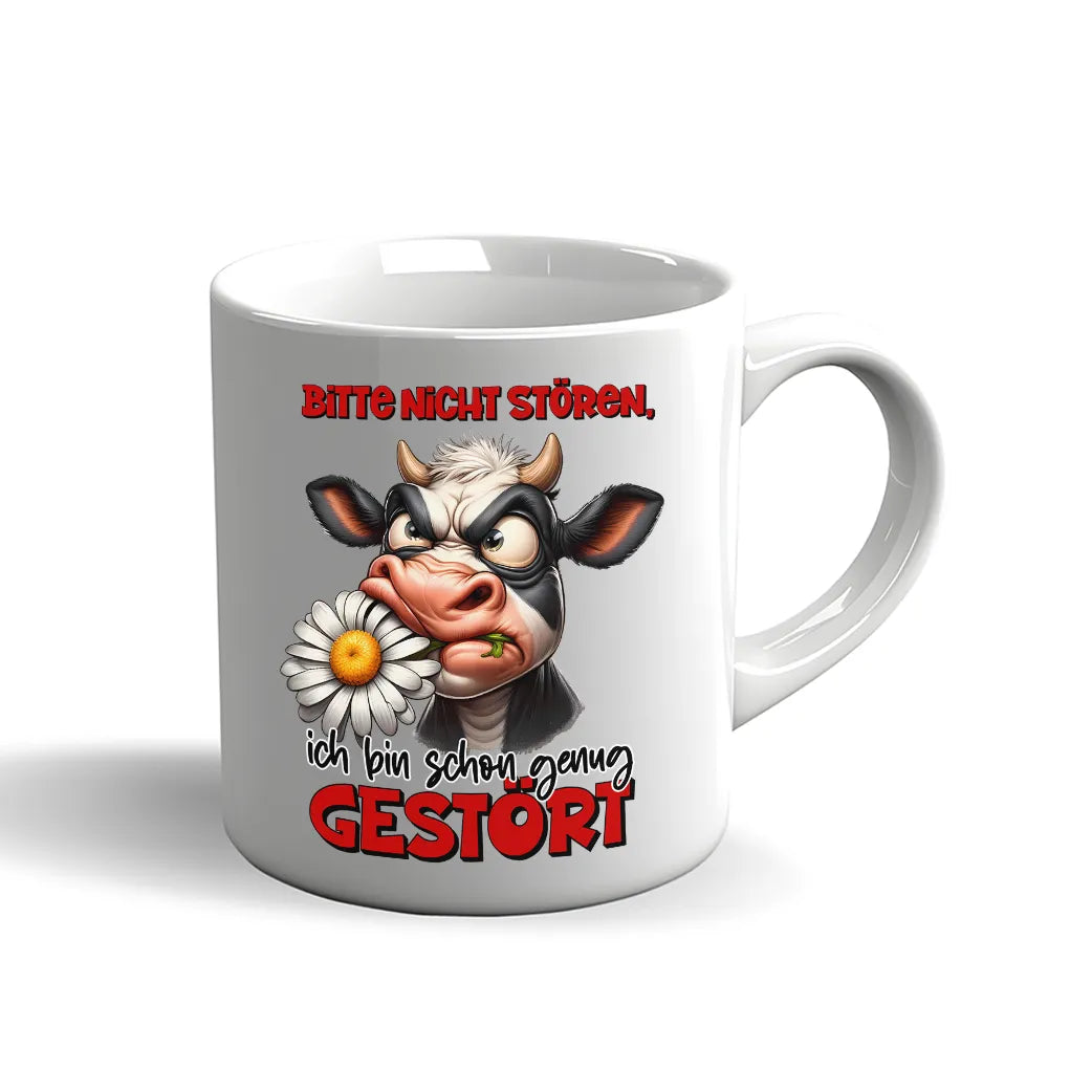 Witzige Kuh Tasse mit dem Spruch „Bitte nicht stören, ich bin schon genug gestört“.