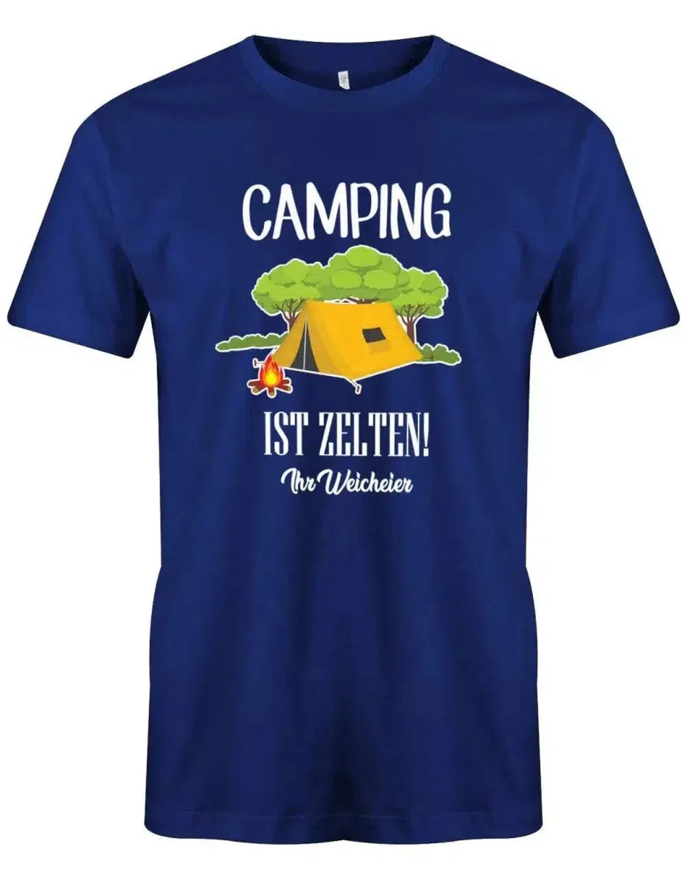 t shirts camping Camping ist Zelten Ihr Weicheier – Lustiger Camper Herren