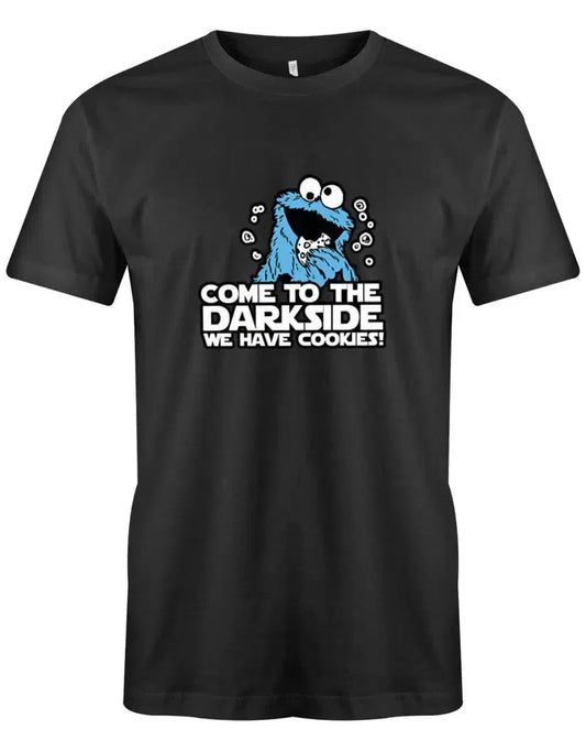 Come to the Darkside we have Cookies - Lustiges Fun T Shirt - Herren T-Shirt