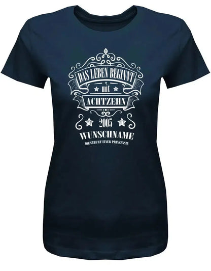 Das Leben beginnt mit 18 2005 Wunschname - 18 Geburtstag Shirt Mädchen