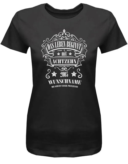 Das Leben beginnt mit 18 2005 Wunschname - 18 Geburtstag Shirt Mädchen