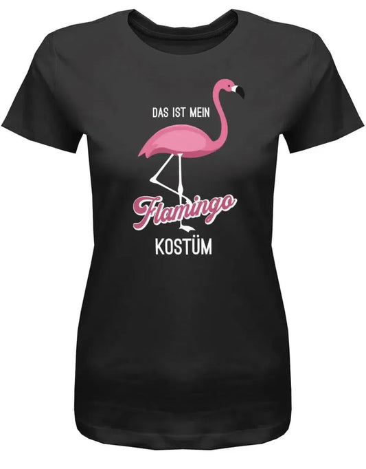Das ist mein Flamingo Kostüm - Fasching & Karneval - Damen T-Shirt