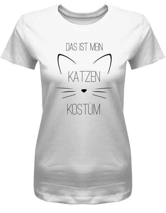 Das ist mein Katzen Kostüm Miau Fasching Verkleidung Shirt Damen