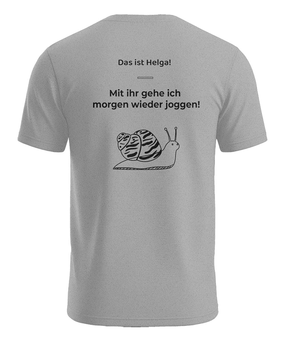 Das ist Helga lustiges Herren T-Shirt mit Schnecke und Jogging Rückenmotiv in Grau