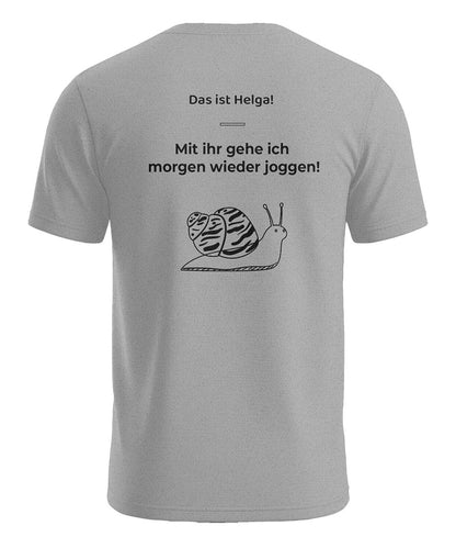 Das ist Helga lustiges Herren T-Shirt mit Schnecke und Jogging Rückenmotiv in Grau
