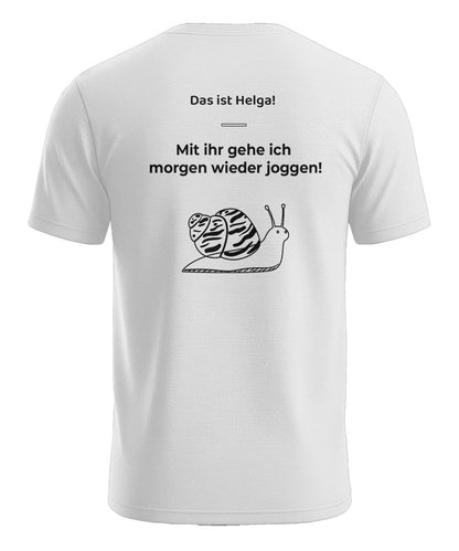 Das ist Helga lustiges Herren T-Shirt mit Schnecke und Jogging Rückenmotiv in Weiß