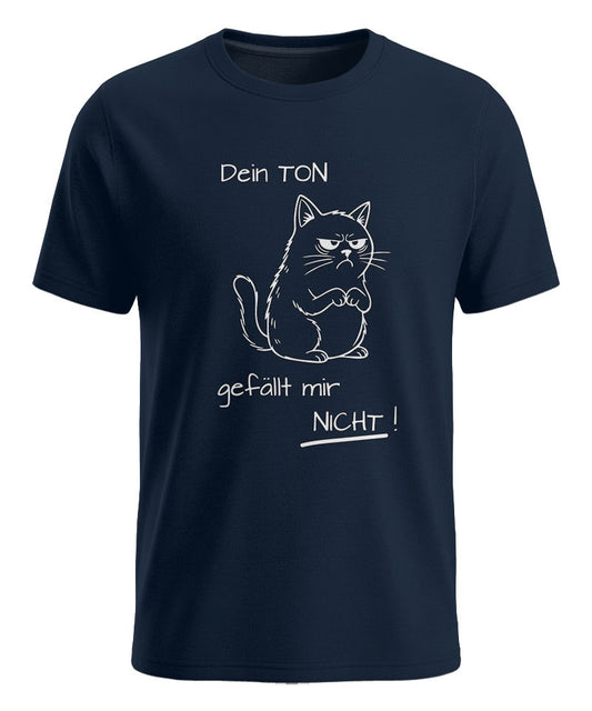 Dein Ton gefällt mir nicht - Lustige Sprüche - Herren T-Shirt Navy
