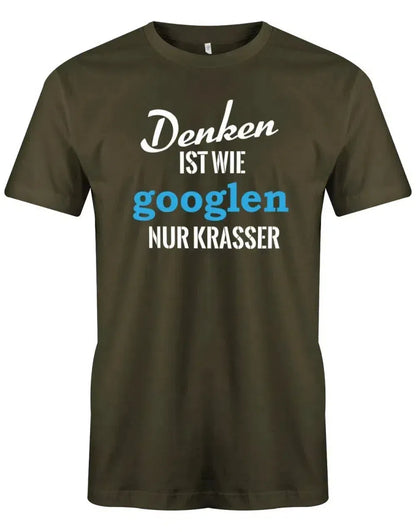 Denken ist wie googeln nur krasser - Herren T-Shirt