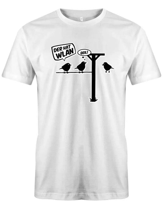 Der hat Wlan - Fun - Herren T-Shirt