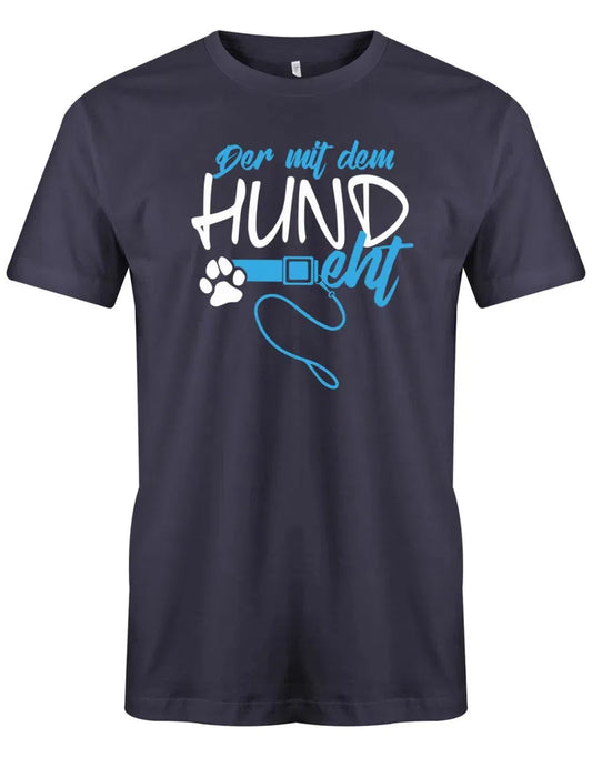 Der mit dem Hund geht - Hundeleine - Herren T-Shirt