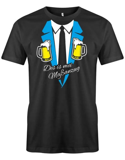 Des is mei Maßanzug - Oktober-Volksfest Trachten Shirt Herren