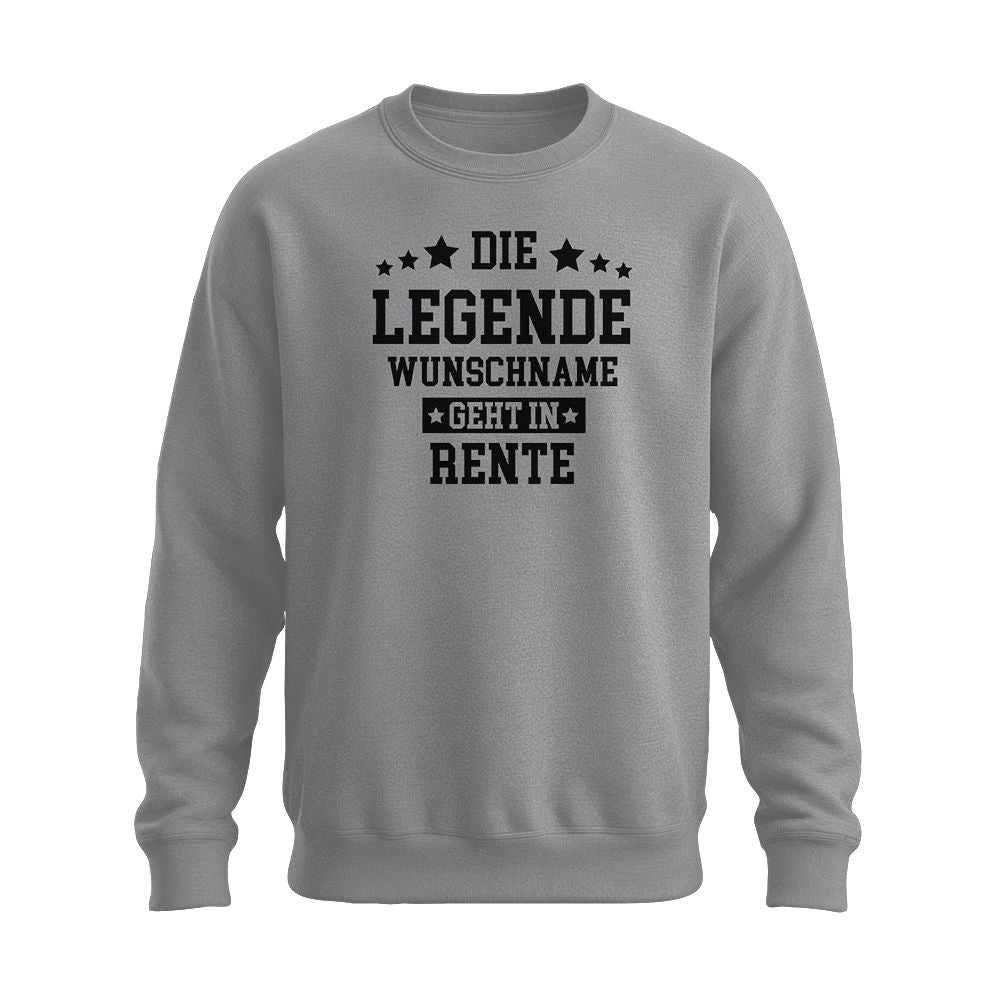 Die Legende geht in Rente mit Wunschname - Unisex Pullover