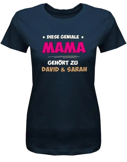 Diese geniale Mama gehört zu Wunschname - Personalisierbar mit deinem Wunschnamen - Damen T-Shirt