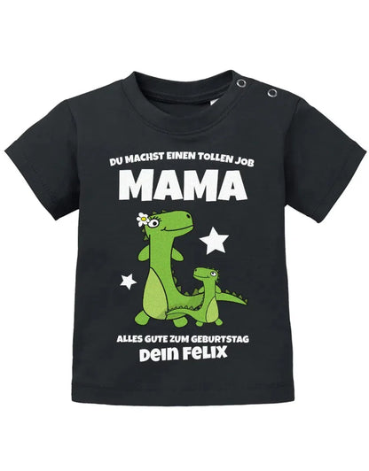 Du machst einen tollen Job Mama personalisiert mit Name - Mama Baby Shirt