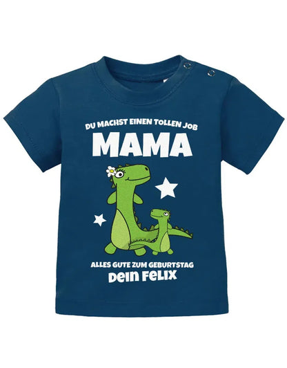 Du machst einen tollen Job Mama personalisiert mit Name - Mama Baby Shirt
