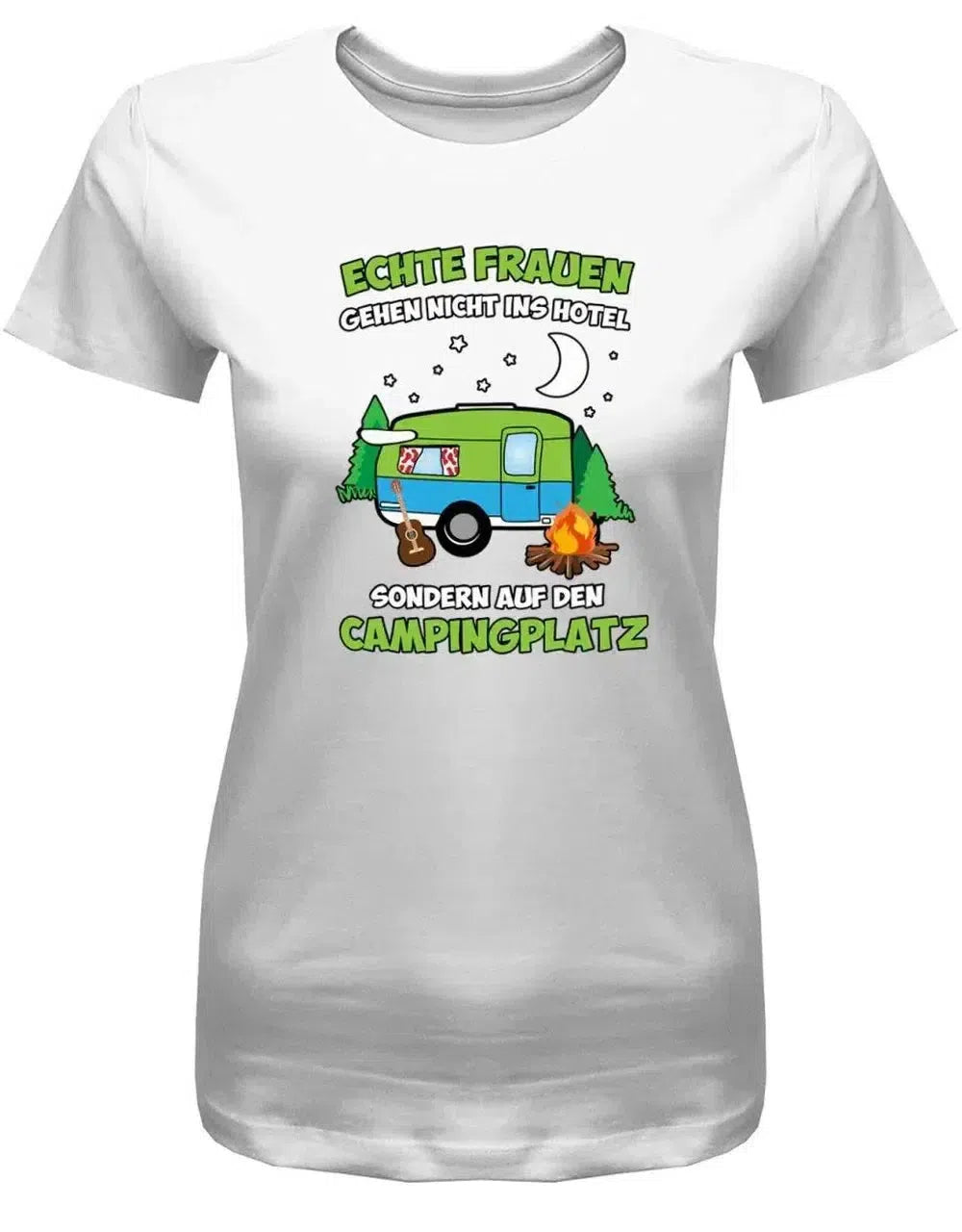 camper damen Echte Frauen gehen auf den Campingplatz – Camper Damen Shirt