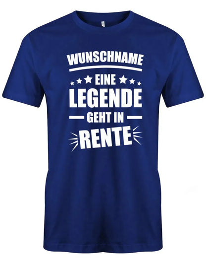 T Shirt Rente mit Wunschname – Lustiger Spruch Eine Legende geht in Rente - Herren Shirt