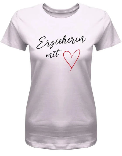 Erzieherin Geschenk - Erzieherin mit Herz - T-Shirt