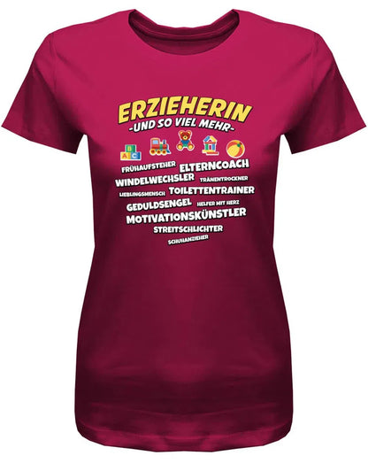 Erzieherin und so viel mehr - Erzieherin Geschenk Frauen T-Shirt