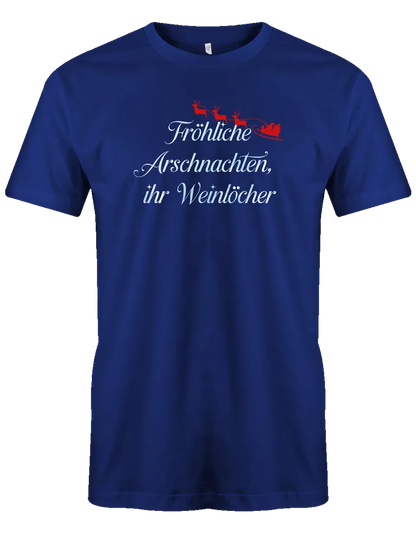 Fröhliche Arschnachten ihr Weinlöcher Weihnachten Herren T Shirt