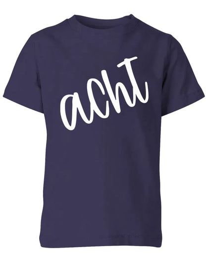Geburtstags T-Shirt 8 Jahre Junge und Mädchen 8 Schreibschrift Design