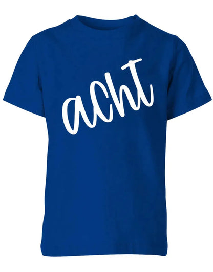 Geburtstags T-Shirt 8 Jahre Junge und Mädchen 8 Schreibschrift Design