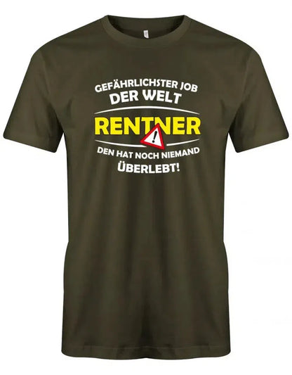 Gefährlichster Job der Welt - den hat noch keiner überlebt - Ruhestand - Herren T-Shirt