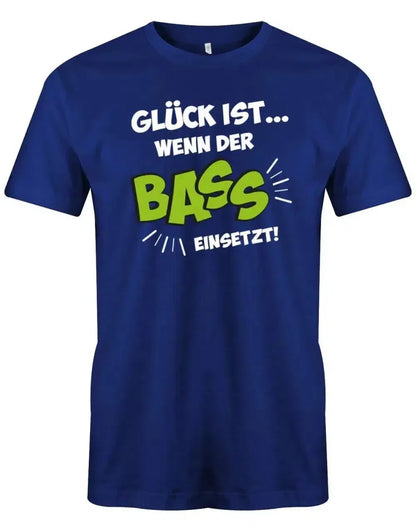 Glück ist wenn der Bass einsetzt - Herren T-Shirt